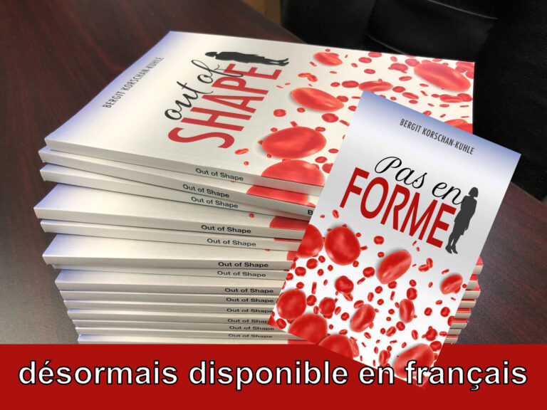 Obtenez un exemplaire de “Pas en FORME” de Bergit Kuhle : une autobiographie de la vie après un diagnostic de MDS.
