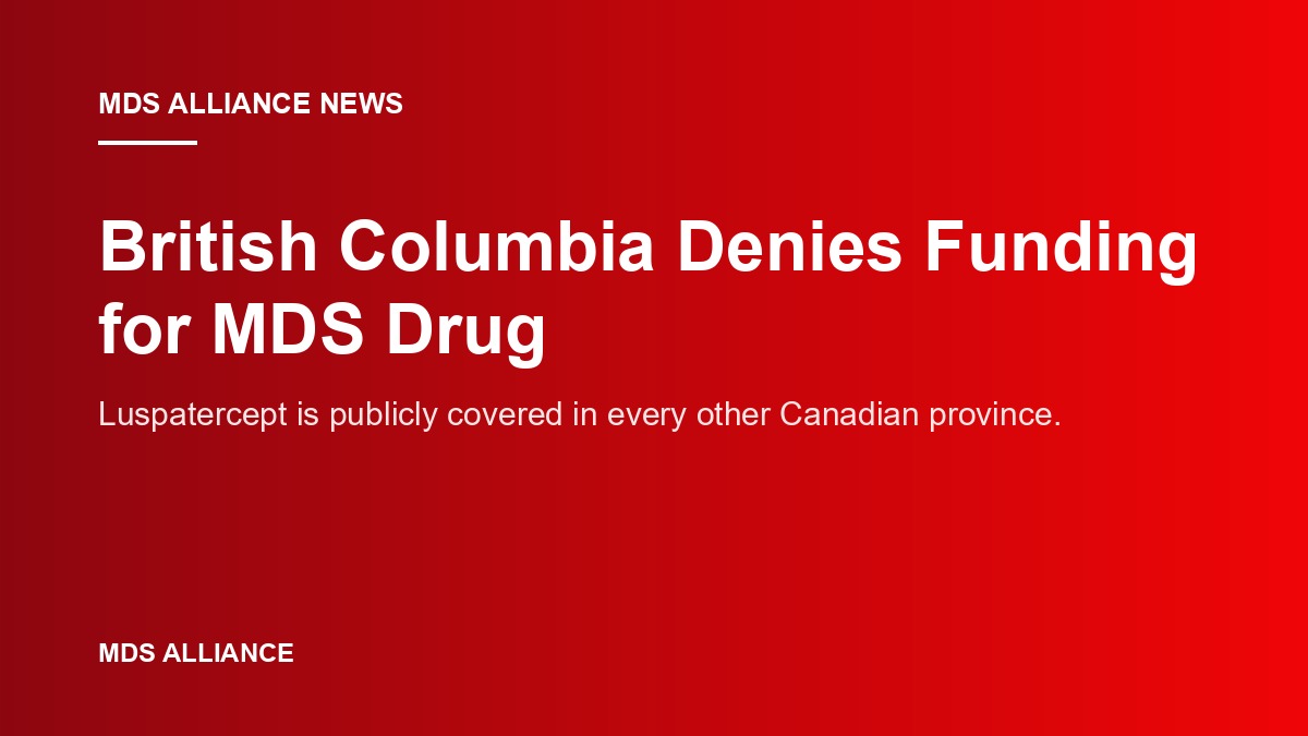 British Columbia MDS drug funding